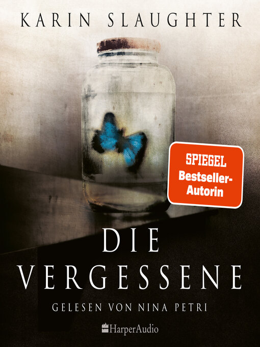 Title details for Die Vergessene by Karin Slaughter - Available